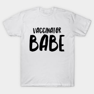 Vaccinator Babe T-Shirt